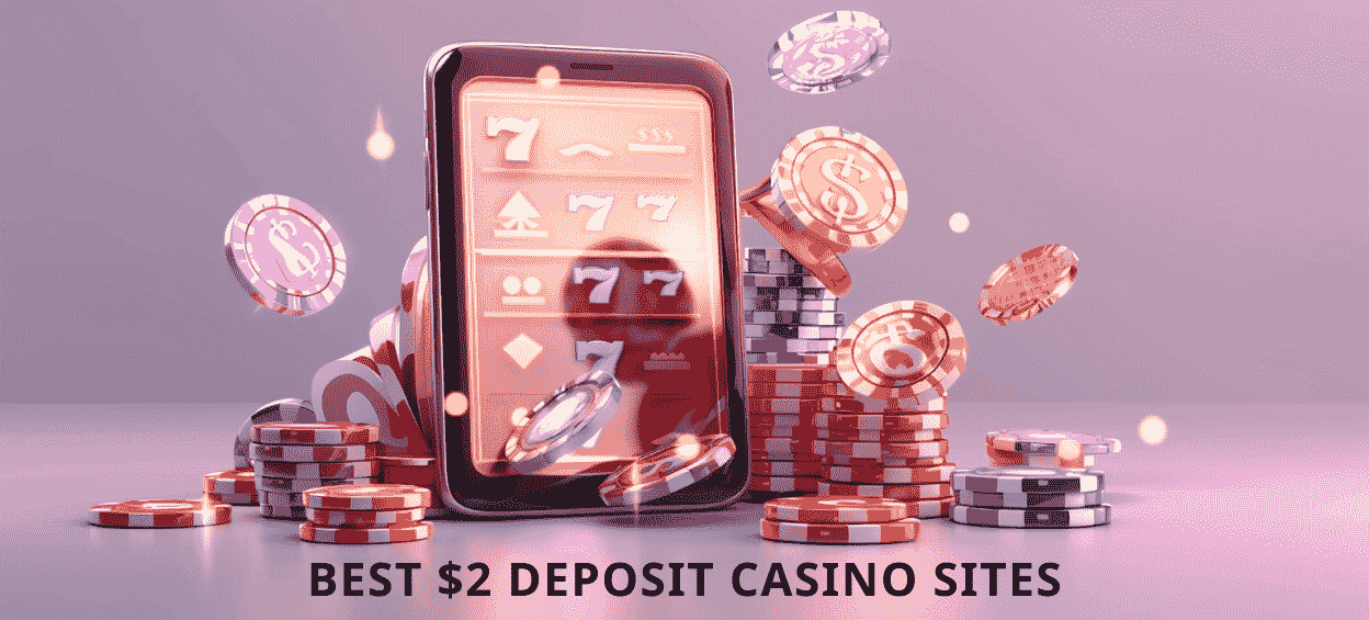 Top $2 deposit casinos in NZ